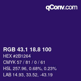 カラーコード: RGB 43.1 18.8 100 | qconv.com