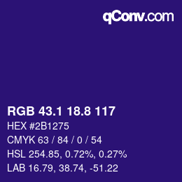 カラーコード: RGB 43.1 18.8 117 | qconv.com