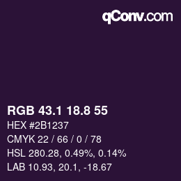 カラーコード: RGB 43.1 18.8 55 | qconv.com