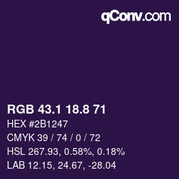 カラーコード: RGB 43.1 18.8 71 | qconv.com