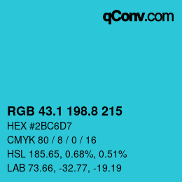 カラーコード: RGB 43.1 198.8 215 | qconv.com