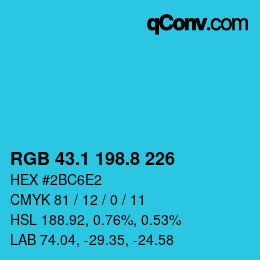カラーコード: RGB 43.1 198.8 226 | qconv.com