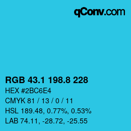 カラーコード: RGB 43.1 198.8 228 | qconv.com