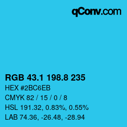カラーコード: RGB 43.1 198.8 235 | qconv.com