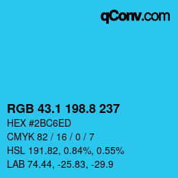 カラーコード: RGB 43.1 198.8 237 | qconv.com