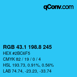 カラーコード: RGB 43.1 198.8 245 | qconv.com