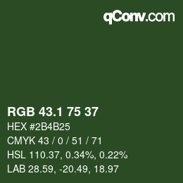 カラーコード: RGB 43.1 75 37 | qconv.com