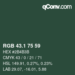 カラーコード: RGB 43.1 75 59 | qconv.com