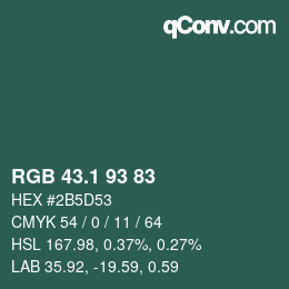 カラーコード: RGB 43.1 93 83 | qconv.com