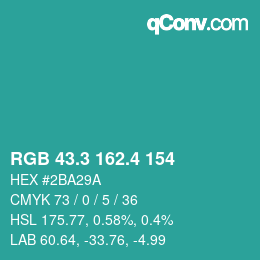 カラーコード: RGB 43.3 162.4 154 | qconv.com