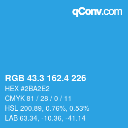 カラーコード: RGB 43.3 162.4 226 | qconv.com