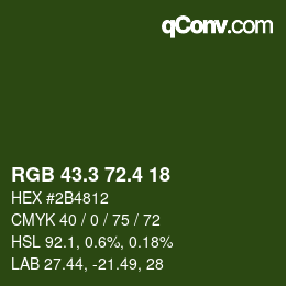 カラーコード: RGB 43.3 72.4 18 | qconv.com