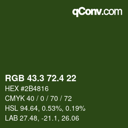 カラーコード: RGB 43.3 72.4 22 | qconv.com