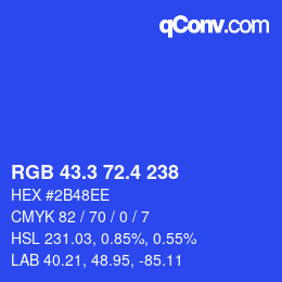 カラーコード: RGB 43.3 72.4 238 | qconv.com