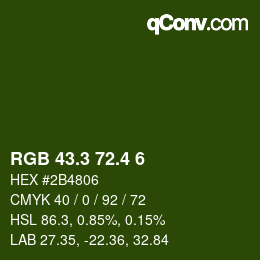 カラーコード: RGB 43.3 72.4 6 | qconv.com