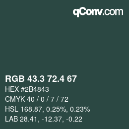 カラーコード: RGB 43.3 72.4 67 | qconv.com