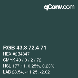 カラーコード: RGB 43.3 72.4 71 | qconv.com