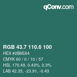 カラーコード: RGB 43.7 110.6 100 | qconv.com