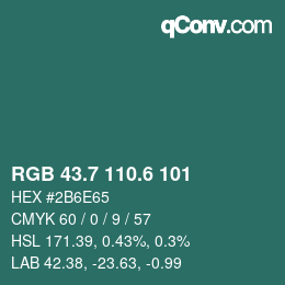 カラーコード: RGB 43.7 110.6 101 | qconv.com