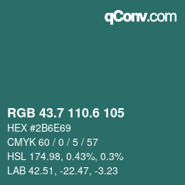 カラーコード: RGB 43.7 110.6 105 | qconv.com
