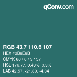 カラーコード: RGB 43.7 110.6 107 | qconv.com