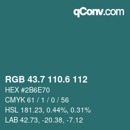 カラーコード: RGB 43.7 110.6 112 | qconv.com