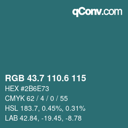 カラーコード: RGB 43.7 110.6 115 | qconv.com