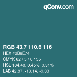 カラーコード: RGB 43.7 110.6 116 | qconv.com