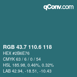 カラーコード: RGB 43.7 110.6 118 | qconv.com