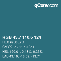 カラーコード: RGB 43.7 110.6 124 | qconv.com