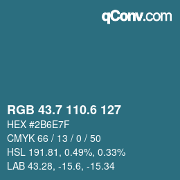 カラーコード: RGB 43.7 110.6 127 | qconv.com
