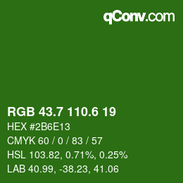 カラーコード: RGB 43.7 110.6 19 | qconv.com