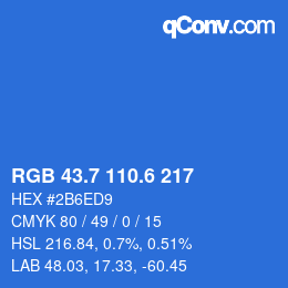 カラーコード: RGB 43.7 110.6 217 | qconv.com