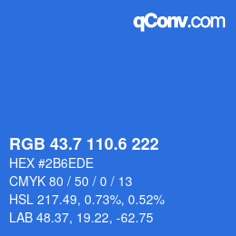 カラーコード: RGB 43.7 110.6 222 | qconv.com