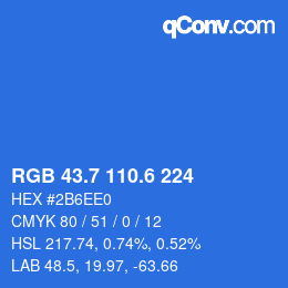 カラーコード: RGB 43.7 110.6 224 | qconv.com