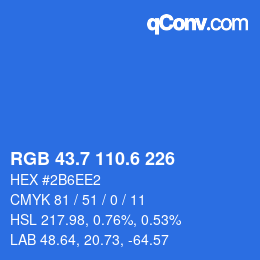 カラーコード: RGB 43.7 110.6 226 | qconv.com