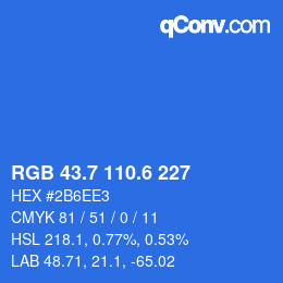 カラーコード: RGB 43.7 110.6 227 | qconv.com