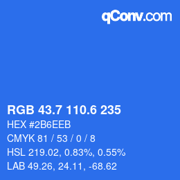 カラーコード: RGB 43.7 110.6 235 | qconv.com