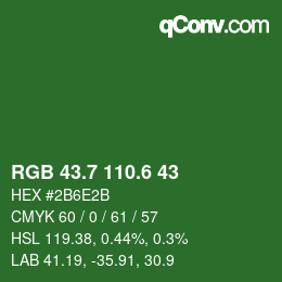 カラーコード: RGB 43.7 110.6 43 | qconv.com