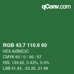 カラーコード: RGB 43.7 110.6 60 | qconv.com