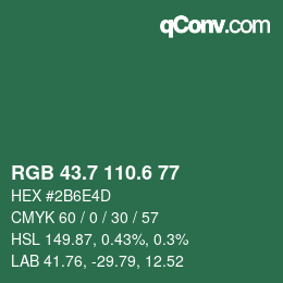 カラーコード: RGB 43.7 110.6 77 | qconv.com