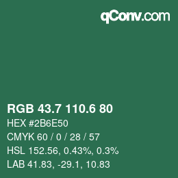 カラーコード: RGB 43.7 110.6 80 | qconv.com