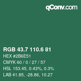 カラーコード: RGB 43.7 110.6 81 | qconv.com