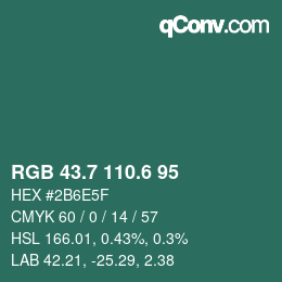 カラーコード: RGB 43.7 110.6 95 | qconv.com