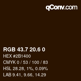 カラーコード: RGB 43.7 20.6 0 | qconv.com