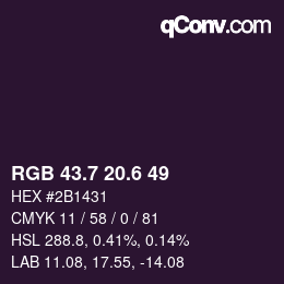 カラーコード: RGB 43.7 20.6 49 | qconv.com