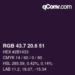 カラーコード: RGB 43.7 20.6 51 | qconv.com
