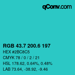 カラーコード: RGB 43.7 200.6 197 | qconv.com
