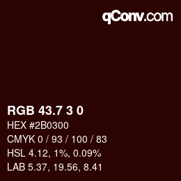 カラーコード: RGB 43.7 3 0 | qconv.com