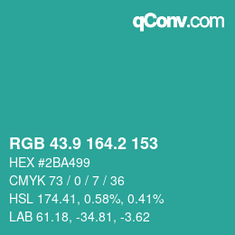 カラーコード: RGB 43.9 164.2 153 | qconv.com